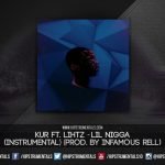 Kur – Lil Nigga Ft Lihtz (Instrumental)