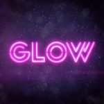 GLOW – Theme Song Download