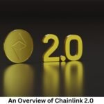 An Overview of Chainlink 2.0