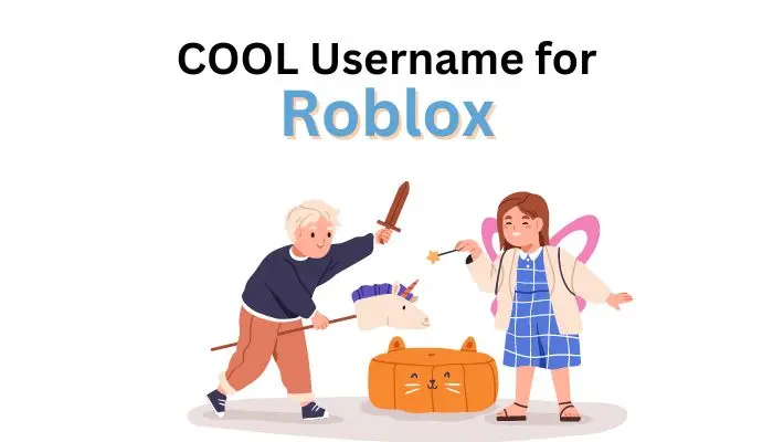 cool username for roblox