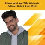 Zaheer Iqbal Age, Wife, Wikipedia, Religion, Height & Net Worth