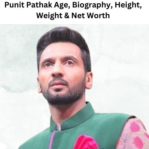 punit pathak age