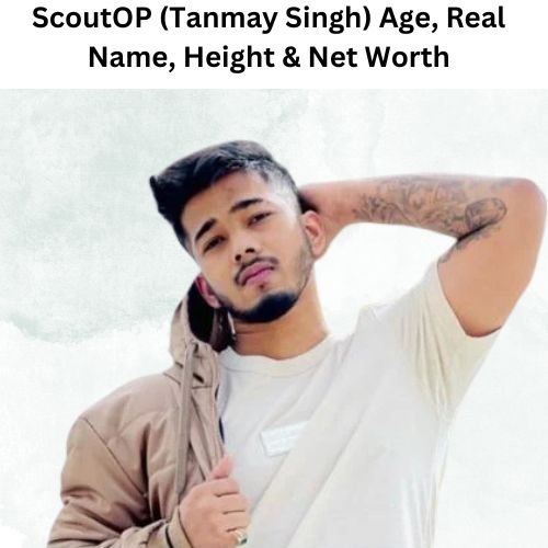 scout (tanmay singh)