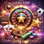 Where Luck Meets Entertainment: Exploring Lucky Star Casino