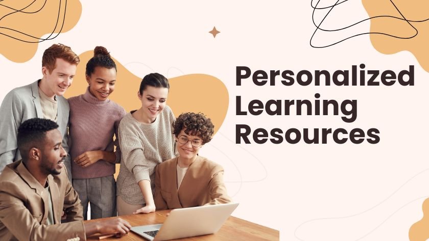 personalized learning resources
