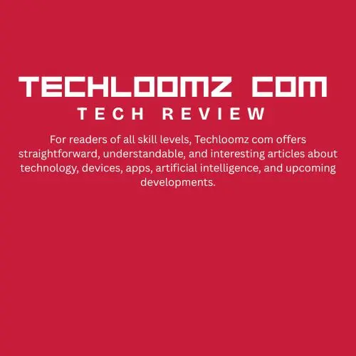 techloomz com review