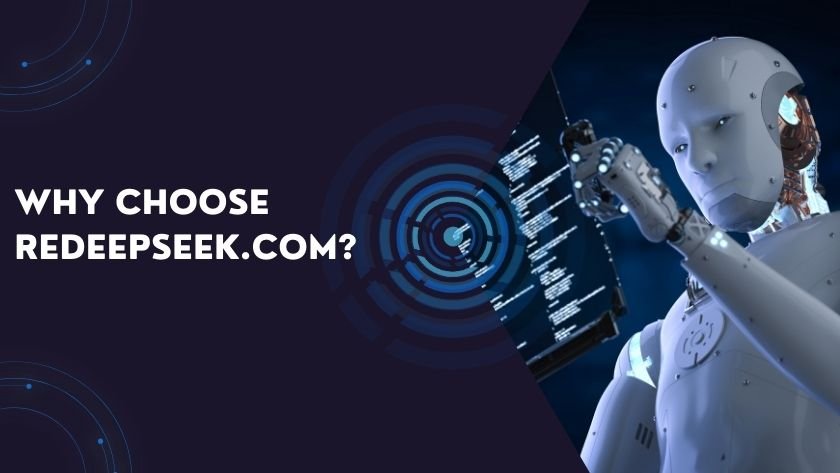why choose redeepseek.com