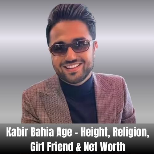 kabir bahia age