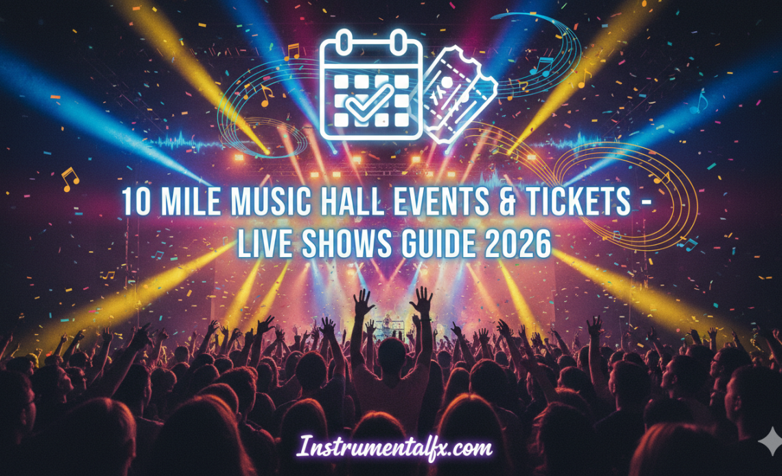 10 Mile Music Hall Events & Tickets – Live Shows Guide 2026
