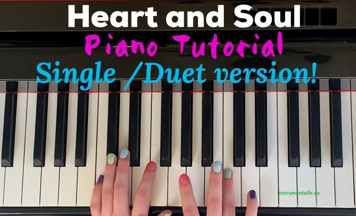 Heart and Soul Piano Sheet Music – Duet & Solo Scores 2026