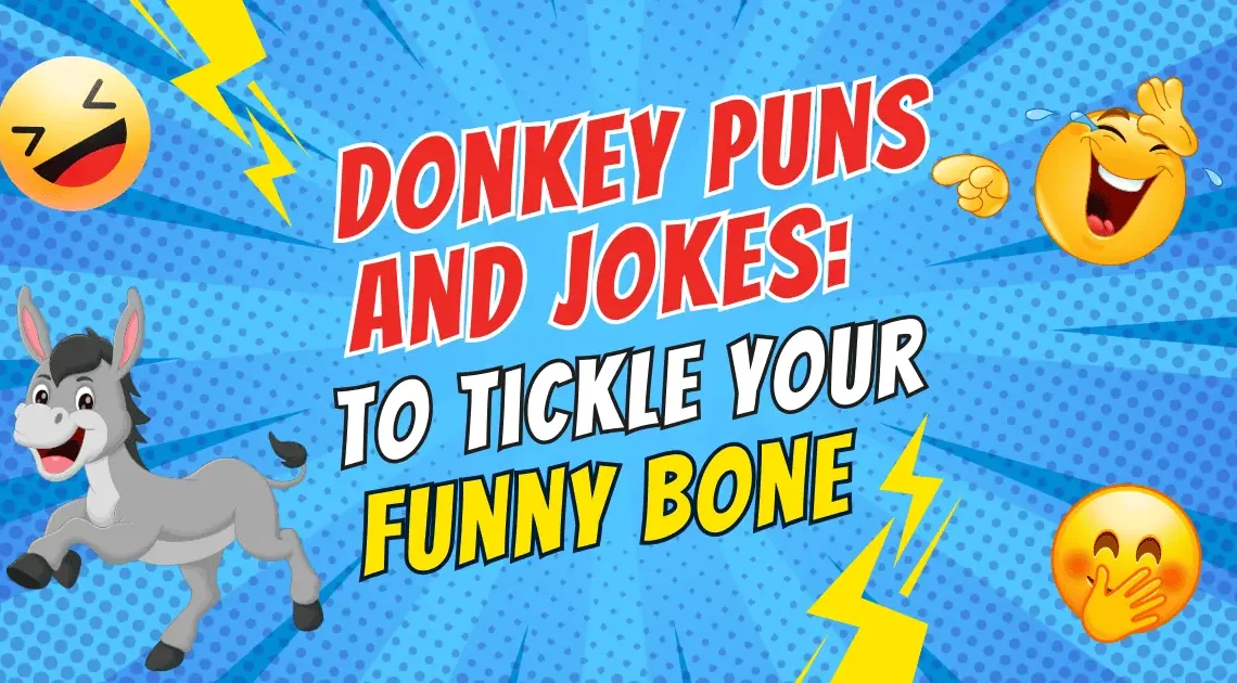 Best 450+ Funny Donkey Puns That Will Make You Bray 2026