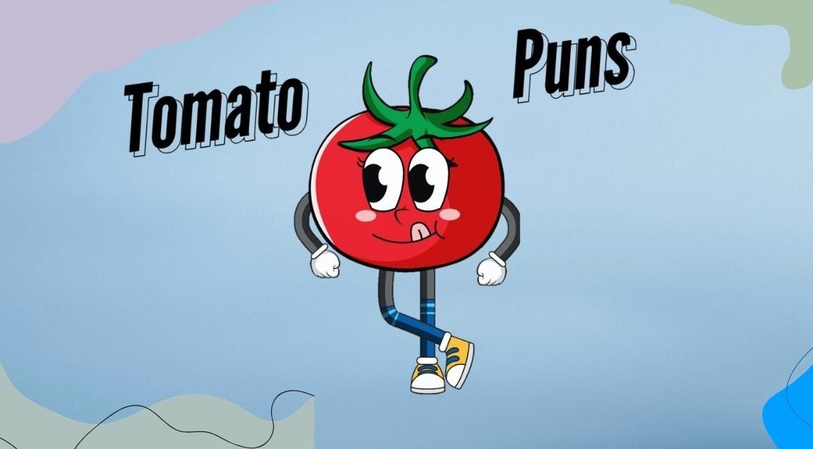 250+ Tomato Puns, Funny Jokes That Will Make You Laugh 2026