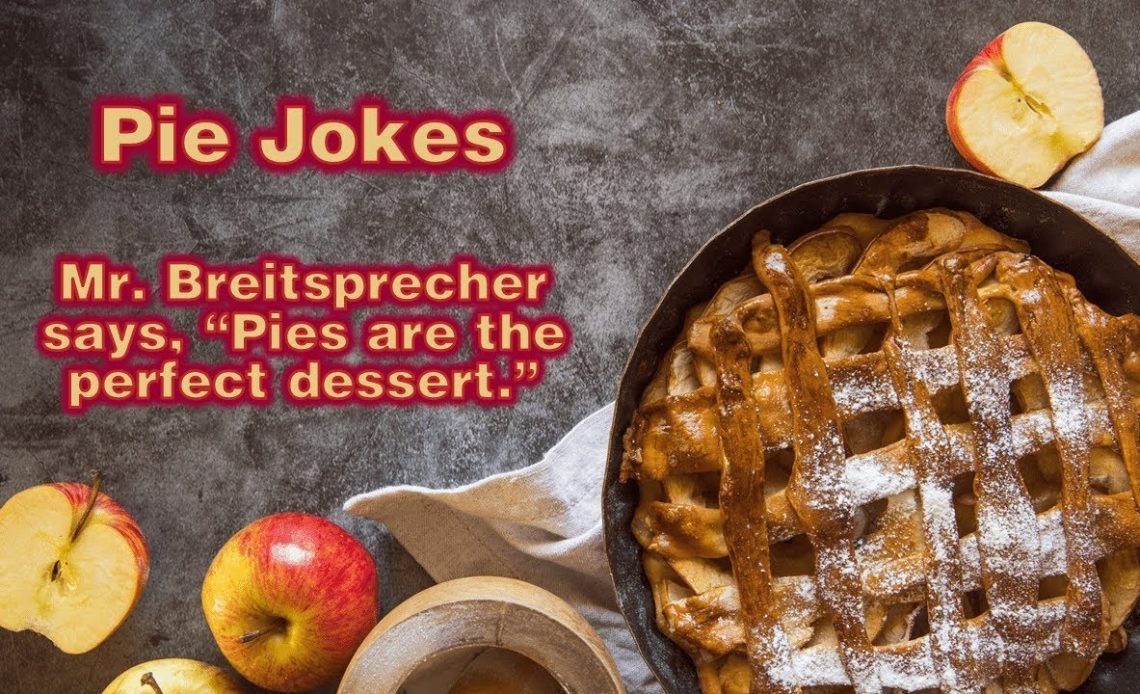 Best 400+ Sweet and Silly Pie Jokes to Make You Laugh 2026