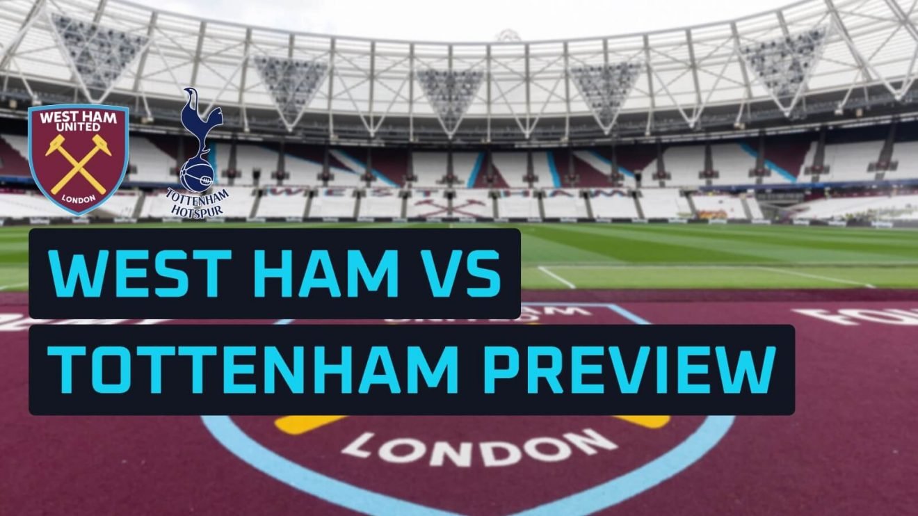 West Ham vs Tottenham Lineups – Starting XI & Teams 2026