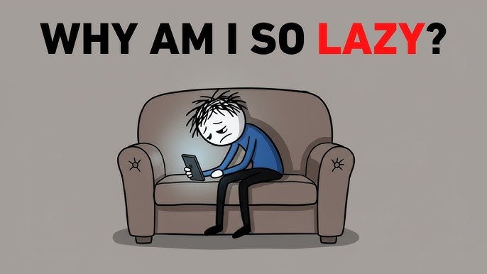 Why Am I So Lazy? 10 Habits You Should Change 2026