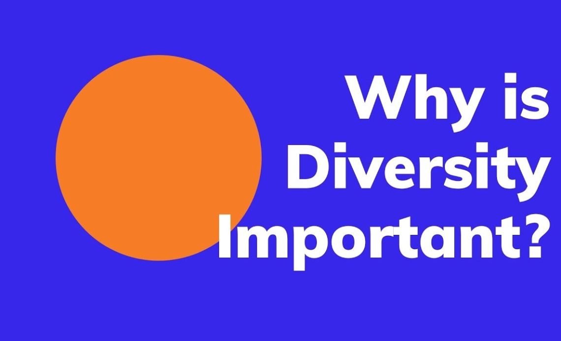Why Is Diversity Important? 10 Powerful Reasons 2026