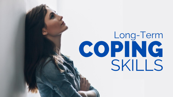 Why Do You Need Long-Term Coping Skills? 9 Key Benefits 2026
