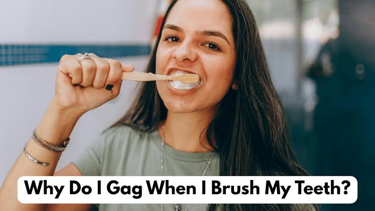 Why Do I Gag When I Brush My Teeth? Causes & Fixes 2026